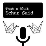 Logo of the podcast That's What Schur Said: Discussing The Office and Similar Schur Shows Podcast That's What Schur Said: Discussing The Office and Similar Schur Shows