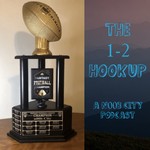 Logo of the podcast The 1-2 Hookup - A n00b City Podcast Podcast The 1-2 Hookup - A n00b City Podcast