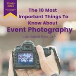 Podcast The 10 Most Important Things to Know About Event Photography
