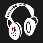 Logo of the podcast The 1894 Podcast Podcast The 1894 Podcast