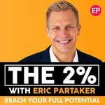 Logo of the podcast The 2% with Eric Partaker Podcast The 2% with Eric Partaker