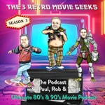 Logo of the podcast The 3 Retro Movie Geeks Podcast Podcast The 3 Retro Movie Geeks Podcast