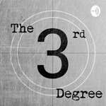 Logo of the podcast The 3rd Degree Podcast The 3rd Degree