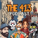 Logo of the podcast The 413 Podcast Podcast The 413 Podcast
