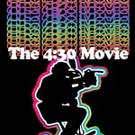 Logo of the podcast THE 4:30 MOVIE Logo of the podcast THE 4:30 MOVIE