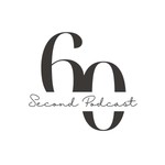 Logo of the podcast The 60 Second Podcast Podcast The 60 Second Podcast
