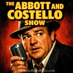 Podcast The Abbott And Costello Show | Old Time Radio