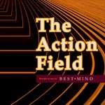 Logo of the podcast The Action Field Podcast The Action Field