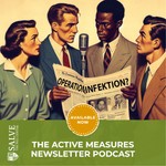 Logo of the podcast The Active Measures Newsletter Podcast Podcast The Active Measures Newsletter Podcast