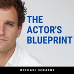 Logo of the podcast The Actor's Blueprint Podcast The Actor's Blueprint