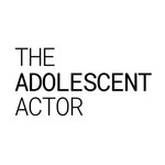 Logo of the podcast The Adolescent Actor Podcast The Adolescent Actor