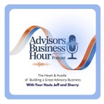 Logo of the podcast The Advisors Business Hour Podcast The Advisors Business Hour