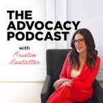 Logo of the podcast The Advocacy Podcast Podcast The Advocacy Podcast