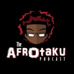 Logo of the podcast The AfrOtaku Podcast Podcast The AfrOtaku Podcast