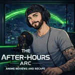 Logo of the podcast The After-Hours Arc Podcast The After-Hours Arc