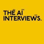 Logo of the podcast The AI Interviews Podcast The AI Interviews