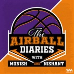 Podcast The Airball Diaries