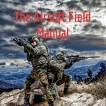 Logo of the podcast The Airsoft Field Manual Podcast The Airsoft Field Manual