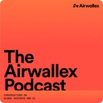 Logo of the podcast The Airwallex Podcast Podcast The Airwallex Podcast