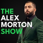 The Alex Morton Show Podcast The Alex Morton Show