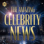 Logo of the podcast The Amazing Celebrity News Podcast The Amazing Celebrity News