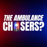 Podcast The Ambulance Chasers?