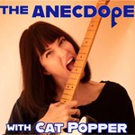 Logo of the podcast The Anecdope with Cat Popper Podcast The Anecdope with Cat Popper