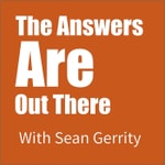 The Answers Are Out There Podcast