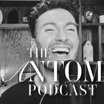 The Antom Podcast The Antom Podcast