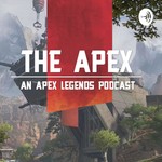 Logo of the podcast The Apex - An Apex Legends Podcast Podcast The Apex - An Apex Legends Podcast