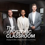 Logo of the podcast The Apostolic Classroom Podcast The Apostolic Classroom