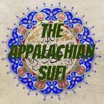 Logo of the podcast The Appalachian Sufi Podcast The Appalachian Sufi