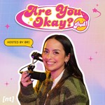 Podcast The Are You Okay? Podcast