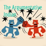 Logo of the podcast The Argumentative Indian Podcast The Argumentative Indian