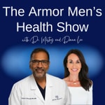 The Armor Men's Health Show The Armor Men's Health Show