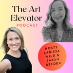 The Art Elevator Podcast The Art Elevator