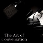Logo of the podcast The Art of Conversation Podcast The Art of Conversation