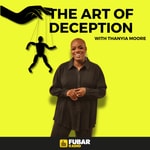 Logo of the podcast The Art of Deception Podcast The Art of Deception