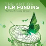 The Art of Film Funding Podcast The Art of Film Funding