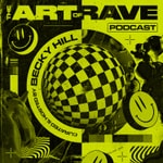 Podcast The Art Of Rave