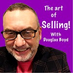 Logo of the podcast The Art Of Selling Podcast The Art Of Selling
