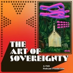 The Art of Sovereignty Podcast The Art of Sovereignty