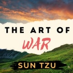 The Art of War - Sun Tzu The Art of War - Sun Tzu