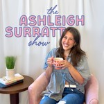 Logo of the podcast The Ashleigh Surratt Show Podcast The Ashleigh Surratt Show