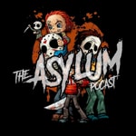 Logo of the podcast The Asylum Podcast Podcast The Asylum Podcast