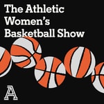 No Offseason: The Athletic Women's Basketball Show