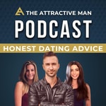 Logo of the podcast The Attractive Man Podcast Podcast The Attractive Man Podcast