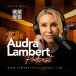 Logo of the podcast The Audra Lambert Podcast Podcast The Audra Lambert Podcast
