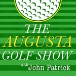 Logo of the podcast The Augusta Golf Show Podcast The Augusta Golf Show