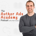 The Author Ads Academy Podcast Podcast The Author Ads Academy Podcast